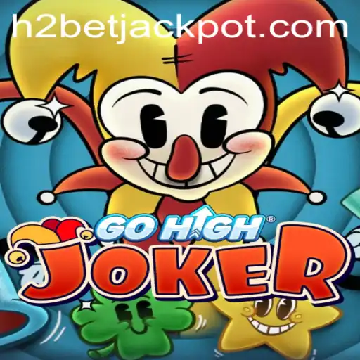 Unveiling GoHighJoker: A Thrilling Gaming Experience with H2Bet
